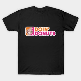 Doin Doughnuts T-Shirt